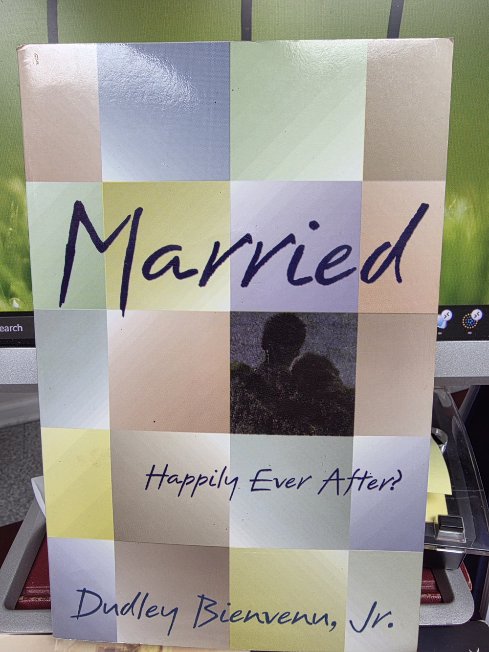 Married Happily Ever After? Paperback - Dudley Bienvenu, Jr. (Huntington House)
